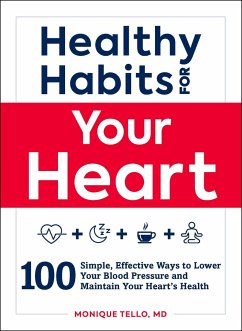 Healthy Habits for Your Heart - Tello, Monique