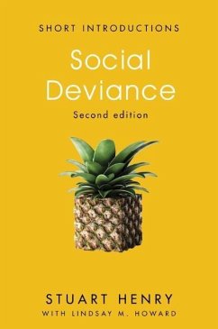 Social Deviance - Henry, Stuart;Howard, Lindsay M.