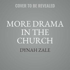 More Drama in the Church - Zale, Dynah