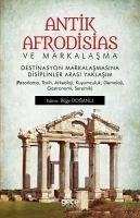 Antik Afrodisias ve Markalasma - Kolektif