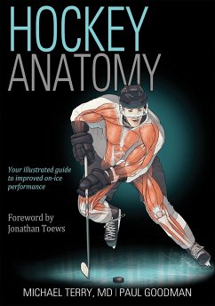 Hockey Anatomy - Terry, Michael; Goodman, Paul