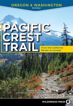 Pacific Crest Trail: Oregon & Washington - Summers, Jordan