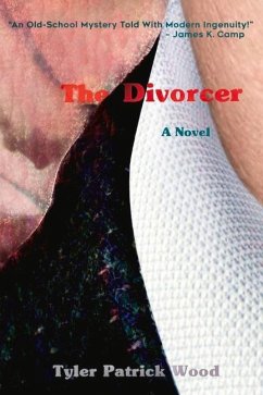 The Divorcer: Volume 1 - Wood, Tyler Patrick