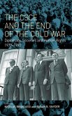 The CSCE and the End of the Cold War