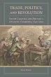 Trade, Politics, and Revolution - Bild 1