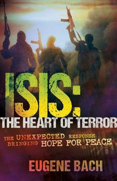 Isis, the Heart of Terror - Bach, Eugene