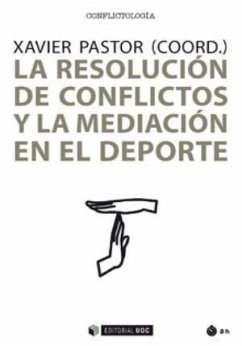 Cover La resolución de conflictos y la mediación en el deporte
