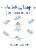 The Toothless Fairy (How She Lost Her Teeth)