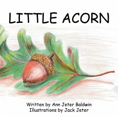 Little Acorn - Baldwin, Ann Jeter