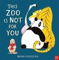 This Zoo is Not for You - Collins, Ross