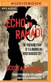Echo in Ramadi: The Firsthand Story of U.S. Marines in Iraq's Deadliest City