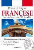 Corso di lingua. Francese intensivo Corso di lingua. Francese intensivo