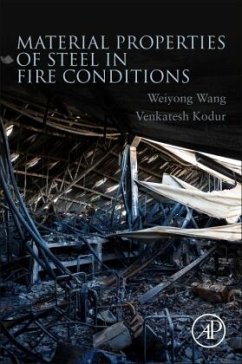 Material Properties of Steel in Fire Conditions - Wang, Weiyong;Kodur, Venkatesh