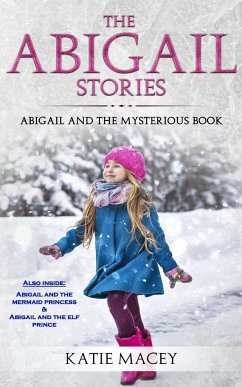 The Abigail Stories - Macey, Katie