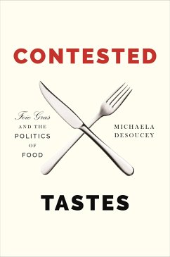 Contested Tastes - Desoucey, Michaela