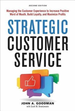 Strategic Customer Service - Goodman, John