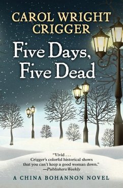 Five Days, Five Dead - Crigger, Carol Wright