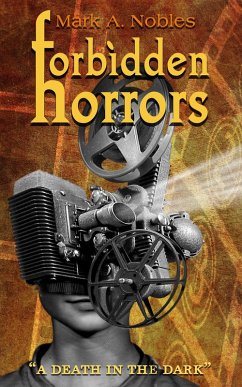 Cover Forbidden Horrors: A Death in the Dark (eBook, ePUB)