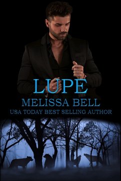 Lupe (Five Brothers Series, #4.5) (eBook, ePUB) - Bell, Melissa