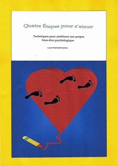 Cover Quatre Etapes pour s'aimer. Techniques pour ameliorer son propre bien-etre psychologique (eBook, ePUB)