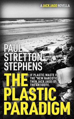 Cover The Plastic Paradigm (The Jack Jago Thriller Series, #1) (eBook, ePUB)