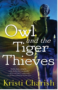 Owl and the Tiger Thieves (eBook, ePUB) - Charish, Kristi