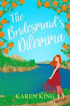The Bridesmaid's Dilemma (eBook, ePUB) - King, Karen