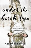 Under the Birch Tree (eBook, ePUB)