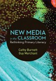 New Media in the Classroom (eBook, ePUB) New Media in the Classroom (eBook, ePUB)