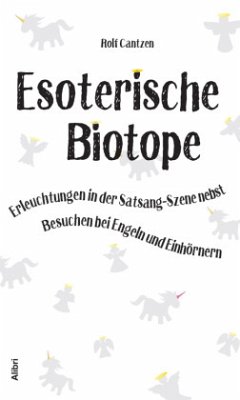 Esoterische Biotope - Cantzen, Rolf