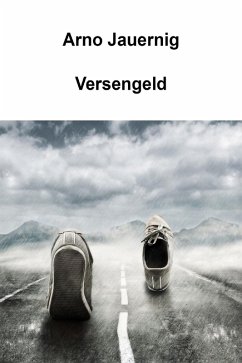 Versengeld (eBook, ePUB) - Jauernig, Arno