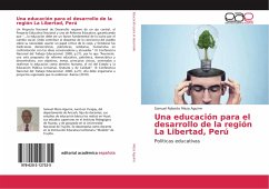 Una educación para el desarrollo de la región La Libertad, Perú - Meza Aguirre, Samuel Roberto