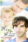 His True Home (Gay Romance) (eBook, ePUB)