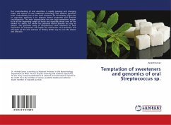 Temptation of sweeteners and genomics of oral Streptococcus sp. - KUMAR, ARVIND