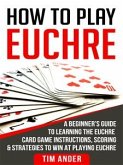 How To Play Euchre (eBook, ePUB)