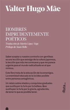 Hombres imprudentemente poéticos - López-Vega, Martín; Mãe, Valter Hugo