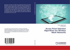 Access Point Selection Algorithms for Wireless Mesh Networks - Kumar, Gurram Vijaya;Bindu, C Shoba