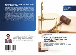 Nozick¿s Entitlement Theory, Libertarian Rights and the Minimal State - Salahuddin, Asif