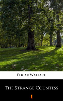 The Strange Countess (eBook, ePUB) - Wallace, Edgar