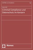 Criminal Compliance und Datenschutz im Konzern (eBook, PDF)