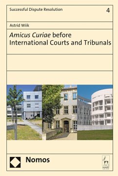 Amicus Curiae before International Courts and Tribunals (eBook, PDF) - Wiik, Astrid
