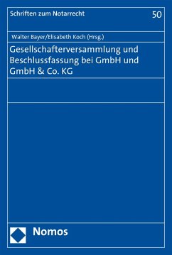 Gesellschafterversammlung und Beschlussfassung bei GmbH und GmbH & Co. KG (eBook, PDF)