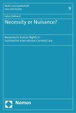 Necessity or Nuisance? (eBook, PDF)
