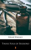 Those Folk of Bulboro (eBook, ePUB)