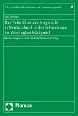 Das Patentlizenzvertragsrecht in Deutschland, in der Schweiz und im Vereinigten Königreich (eBook, PDF)