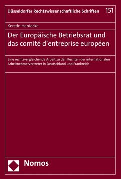 Der Europäische Betriebsrat und das comité d'entreprise européen (eBook, PDF) - Herdecke, Kerstin