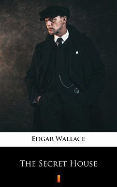 The Secret House (eBook, ePUB) - Wallace, Edgar