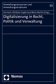 Digitalisierung in Recht, Politik und Verwaltung (eBook, PDF)