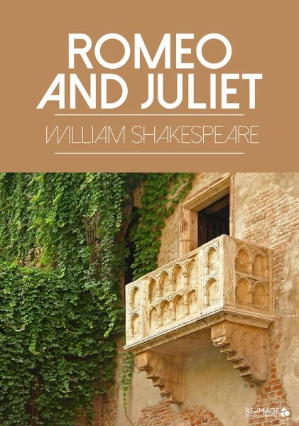 Romeo and Juliet (eBook, ePUB) Romeo and Juliet (eBook, ePUB)