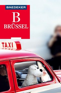 Baedeker Reiseführer Brüssel (eBook, ePUB) - Eisenschmid, Rainer; Bettinger, Sven Claude